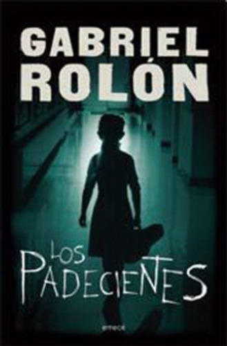 Libro Los Padecientes