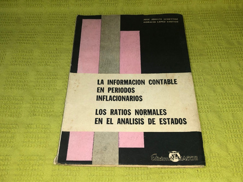 La Información Contable En Períodos Inflacionarios - Macchi