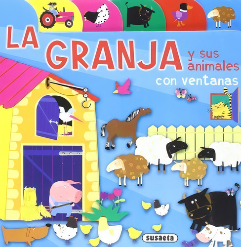 Granja Y Sus Animales, La (indices Y Ventanas), De Es, Vários. Editorial Susaeta En Español