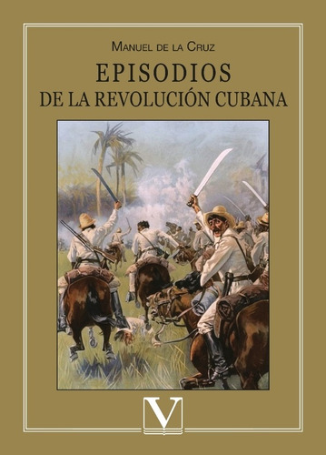 Episodios De La Revolución Cubana