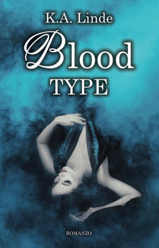 Libro: Blood Type (italian Edition)