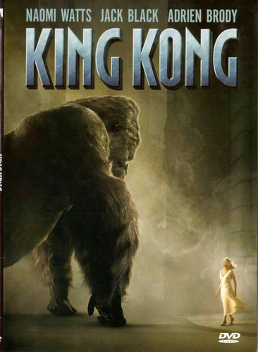 King Kong Naomi Watts Jack Black Adrien Brody 