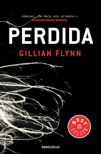 Perdida / Gone Girl, De Gillian Flynn. Editorial Debolsillo, Tapa Blanda En Español, 2019