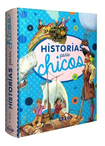 Libro Cuentos Historias Para Chicos - Moby Dick, Robin Hood