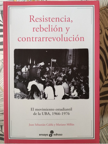 Resistencia Rebelion Y Contrarrevolucion Califa -rf Libros 