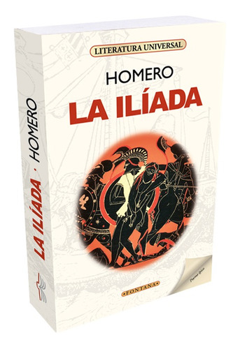 La Iliada - Ediciones Fontana