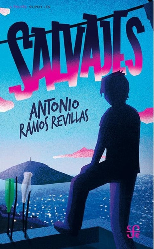 Salvajes - Antonio Ramos Revillas - Nuevo - Orignal