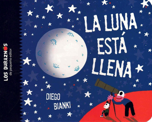 Libro Luna Está Llena, La - Diego Bianki