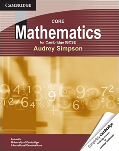 Core Mathematics For Cambridge Igcse, de Simpson, Audrey. Editorial CAMBRIDGE UNIVERSITY PRESS, tapa blanda en inglés internacional, 2011