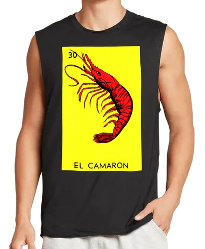 Playera Tank De La Loteria 30 El Camaron