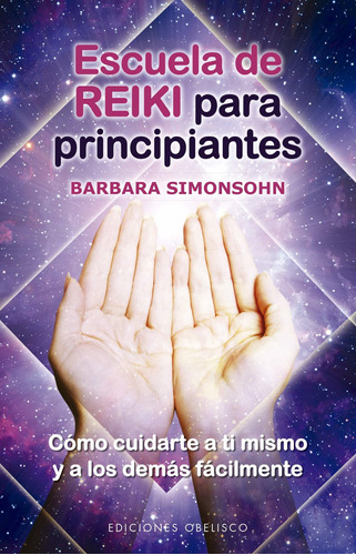 Libro Escuela De Reiki Para Principiantes De Barbara Simonso