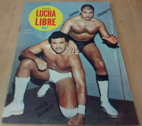 Revista Lucha Libre N°937 Diciembre 20 1981 Coloso Colosetti