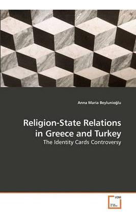 Libro Religion-state Relations In Greece And Turkey - Ann...