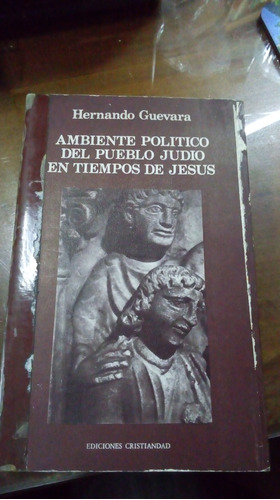 Libro Ambiente Político Del Pueblo Judío En Tiempos De Jesús