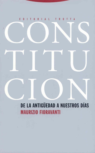 Constitución. De La Antigüedad A Nuestros Días