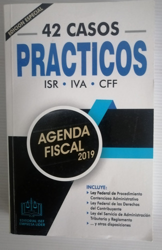 42 Casos Prácticos De Isr Iva Cff Agenda Fiscal 2019