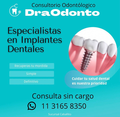 Imagen 1 de 4 de Implantes Dentales, Odontología , Consulta Sin Cargo