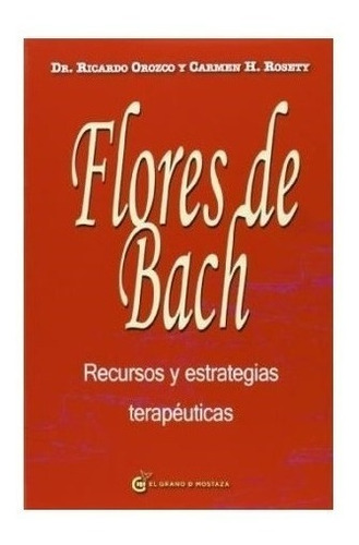Libro Flores De Bach - Orozco Ricardo