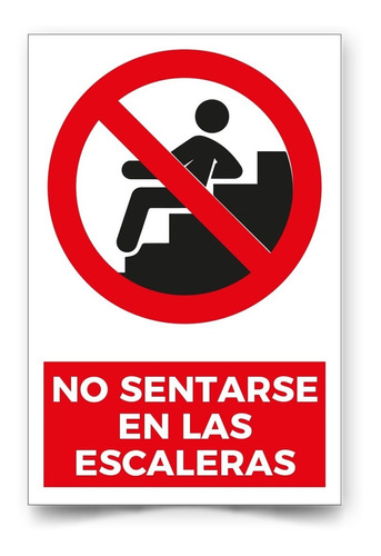 Señalética No Sentarse En Las Escaleras 30x20cm Trovicel
