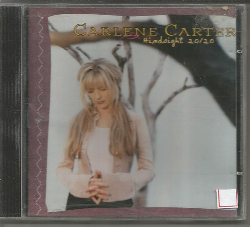 Carlene Carter - Hindsight 20/20 - Cd Importado Usado (Usado)