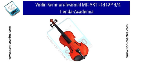Violin Semi-profesional Mc Art L1412p 4/4