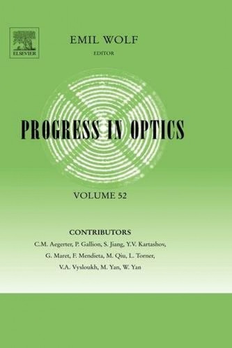 Progress In Optics 52