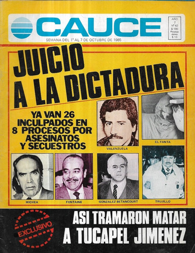 Revista Cauce N° 42 / 7 Octubre 1985 / Juicio Dictadura