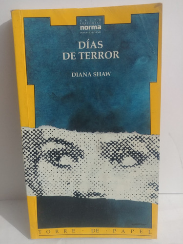Dias De Terror Diana Shaw De Norma Original