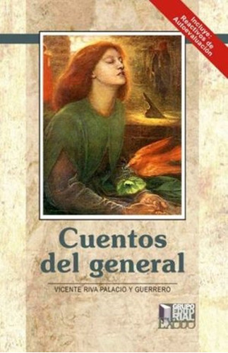 Cuentos Del General, De Riva Palacio, Vicente. Editorial Éxodo, Tapa Blanda En Español, 2007