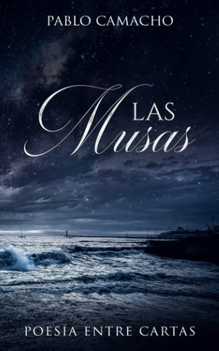 Libro: Las Musas: Poesía Entre Cartas (spanish Edition)