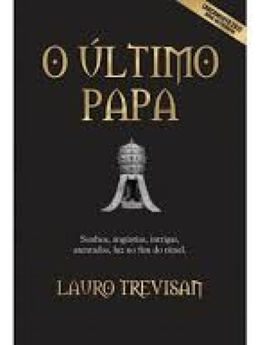 Ultimo Papa,o, De Trevisan, Lauro. Editora Editora Da Mente, Capa Mole Em Português