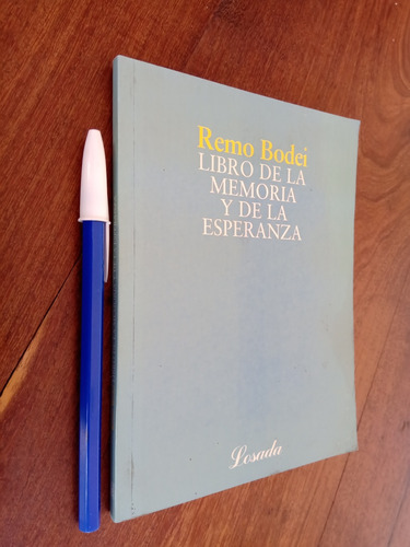 Libro De La Memoria Y De La Esperanza - Remo Bodei