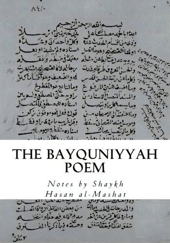 The Bayquniyyah Poem: An Introduction To The Science Of Hadith, De Al-mashat, Hasan. Editorial Createspace, Tapa Blanda En Inglés