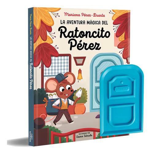 La Aventura Magica Del Ratoncito Perez, De Raton Perez. Editorial Alfaguara, Tapa Dura En Español
