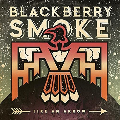 Lp Like An Arrow - Blackberry Smoke