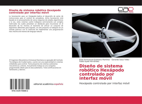 Libro: Diseño De Sistema Robótico Hexápodo Controlado Por In