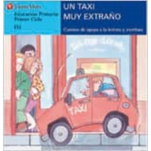 Un Taxi Muy Extraño (letra Imprenta)