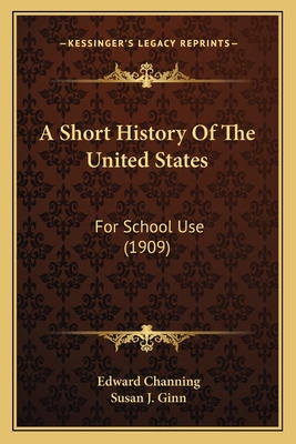Libro A Short History Of The United States: For School Us...