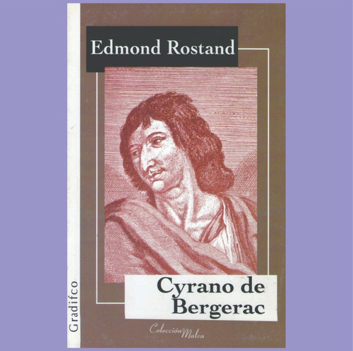 Cyrano De Bergerac Edmond Rostand Ed Gradifco Libro Nuevo
