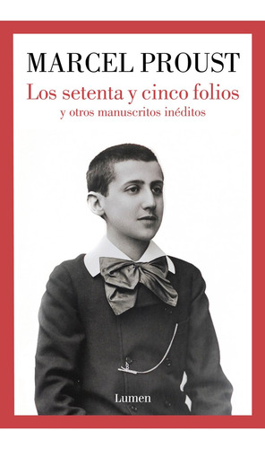 Setenta Y Cinco Folios, Los - Marcel Proust