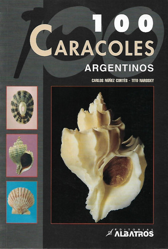 100 Caracoles Argentinos, Cortes Narosky