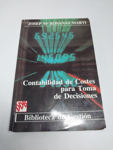Contabilidad De Costes Josep Ma. Rosanas Marti 
