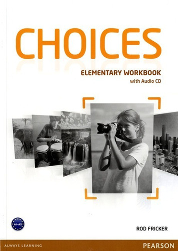 Choices Elementary - Workbook + Audio Cd