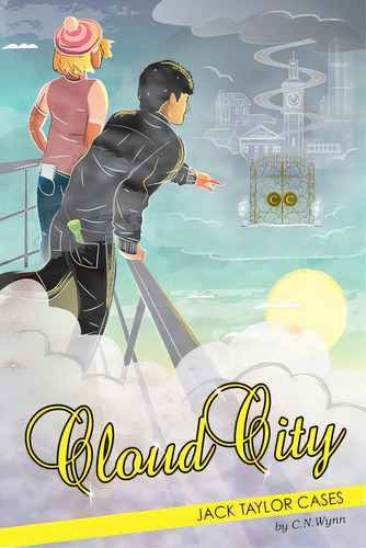 Jack Taylor Cases: Cloud City, De Wynn, C. N.. Editorial Lightning Source Inc, Tapa Blanda En Inglés