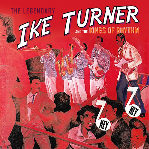 Varios Artistas Hey Hey: Los Sonidos De Ike Turner Y The K C