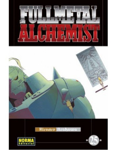 Fullmetal Alchemist No. 25, De Hiromu Arakawa. Editorial Norma Comics, Tapa Blanda En Español, 2010