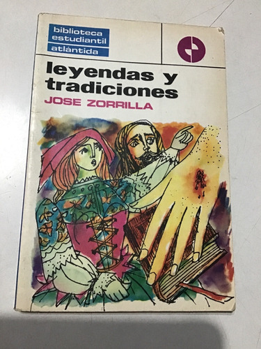 Leyendas Y Tradiciones Jose Zorrilla Libro Fisico