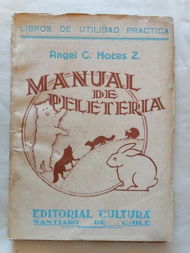 Manual De Peleteria Angel C. Hoces Z