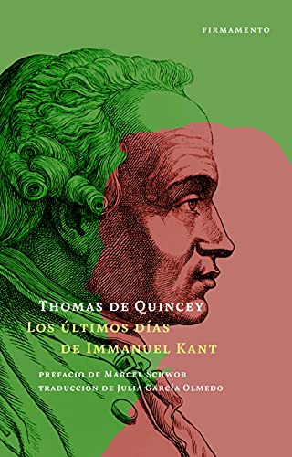 Los Últimos Días De Immanuel Kant: 4 (firmamento)