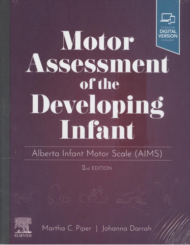 Motor Assessment Of The Developing Infant